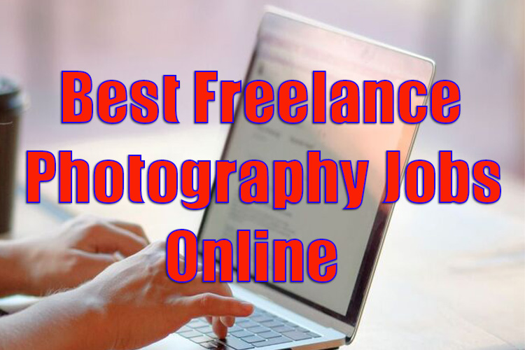 Best freelance photography jobs online