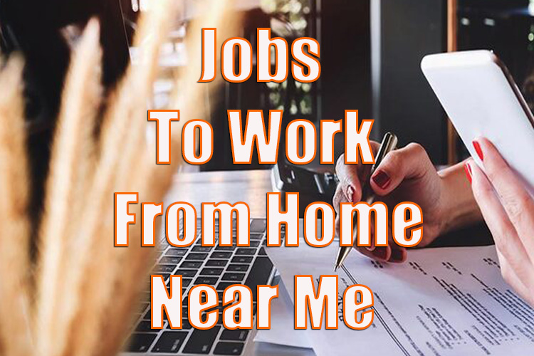 Jobs to Work From Home