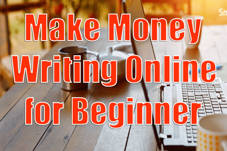 Make Money Writing Online