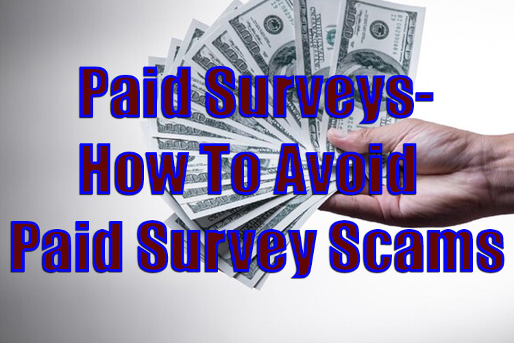 How To Avoid Paid Survey Scams