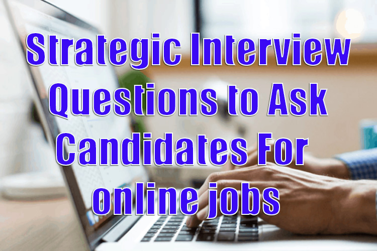 Interview Questions to Ask Candidates