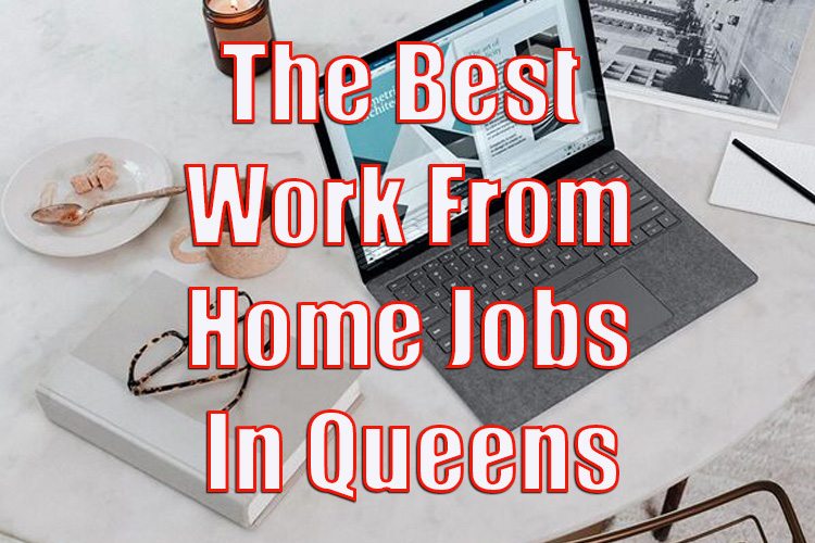 The Best Work From Home Jobs