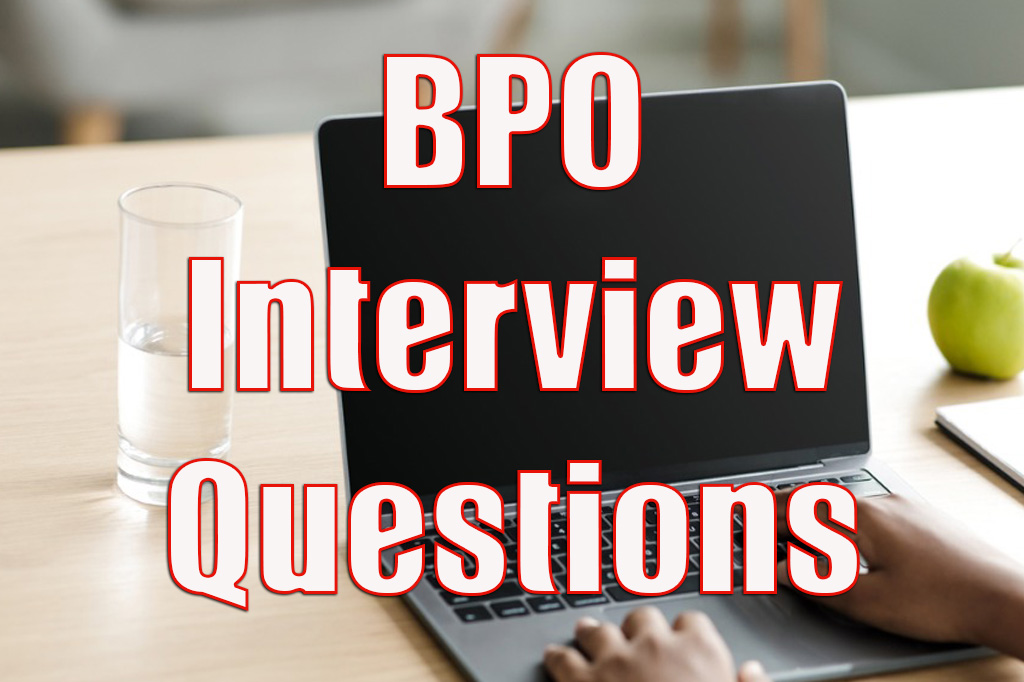 BPO interview qustion