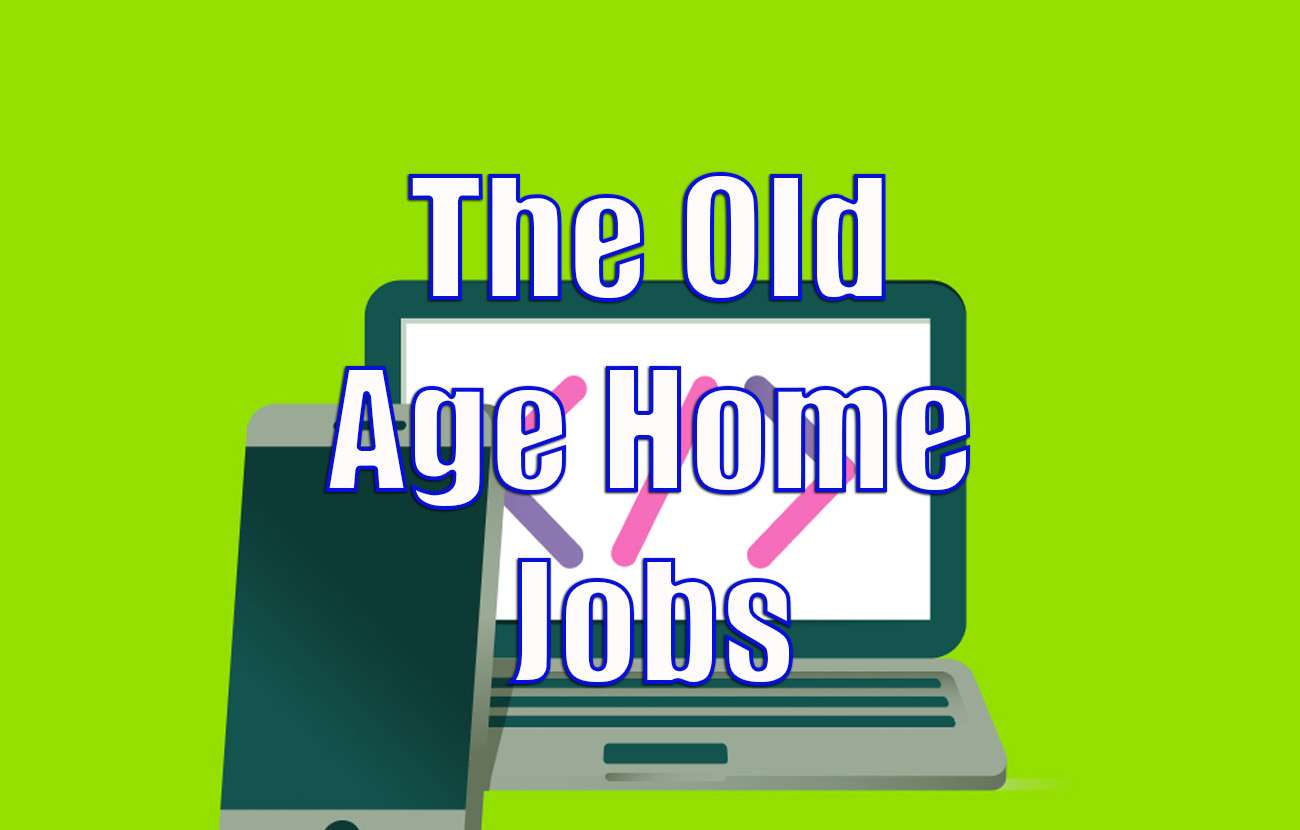 The Old Age Home Jobs