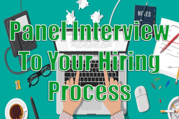 Adding a Panel Interview to Your Hiring Process