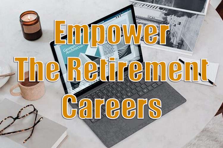 Empower The Retirement Careers