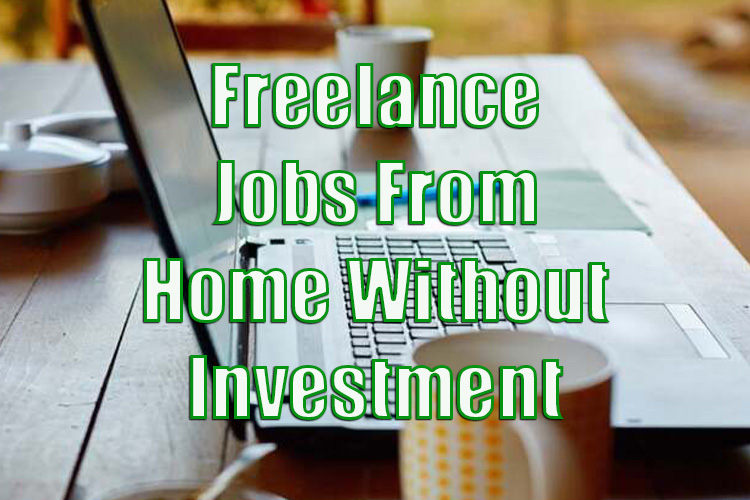 Freelance Jobs From Home