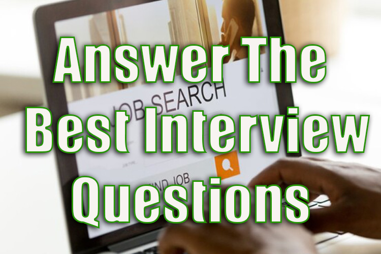 The Best Interview Questions