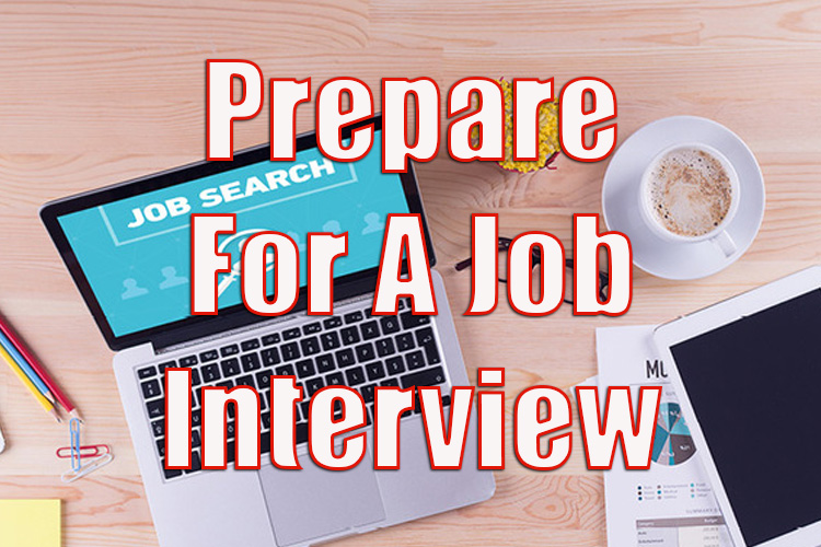 How to Prepare For a Job Interview