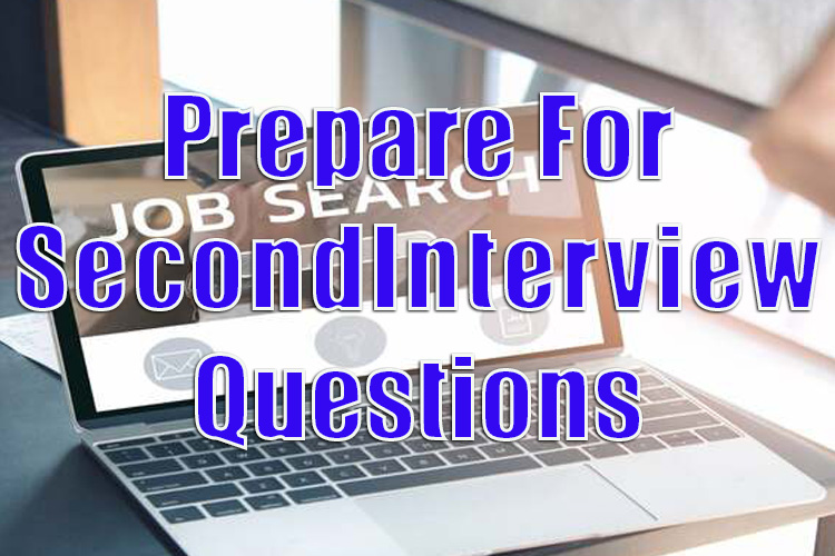 Yourself for Second Interview Questions