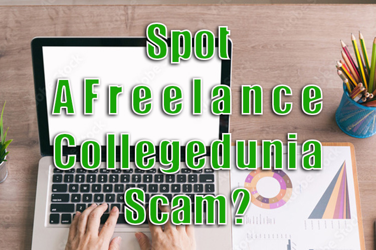 Freelance Collegedunia Scam