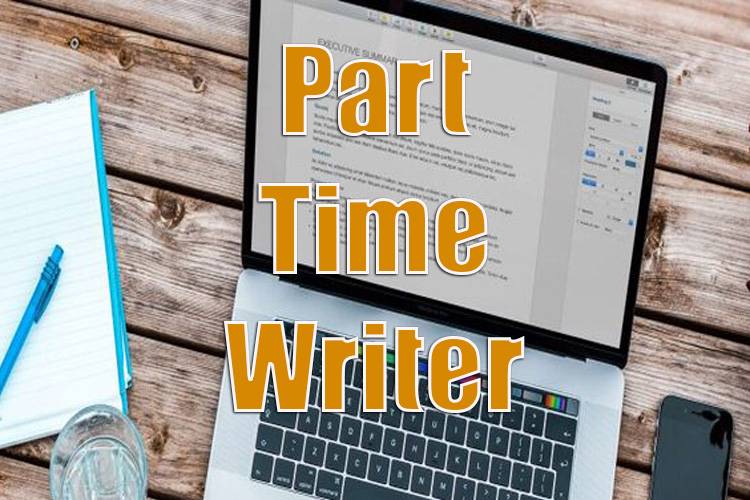 Part Time Writer