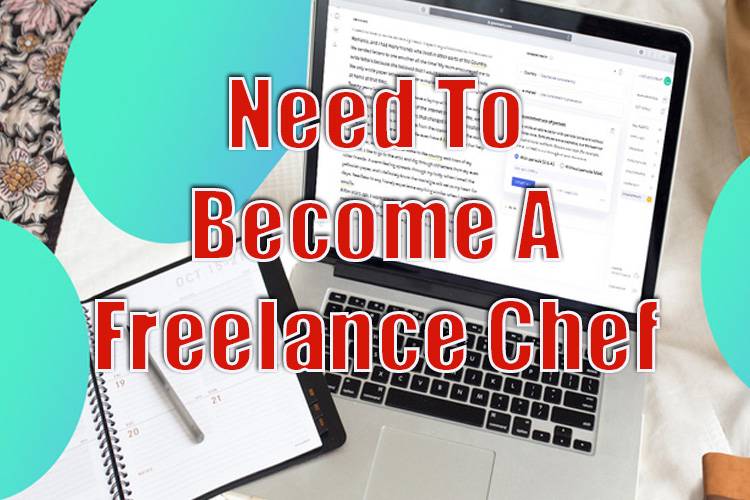 Become a Freelance Chef