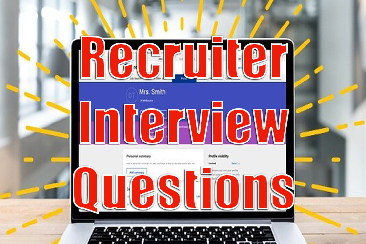 Recruiter Interview Questions