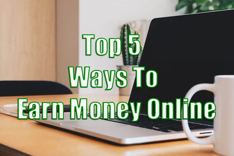 Ways to Earn Money Online