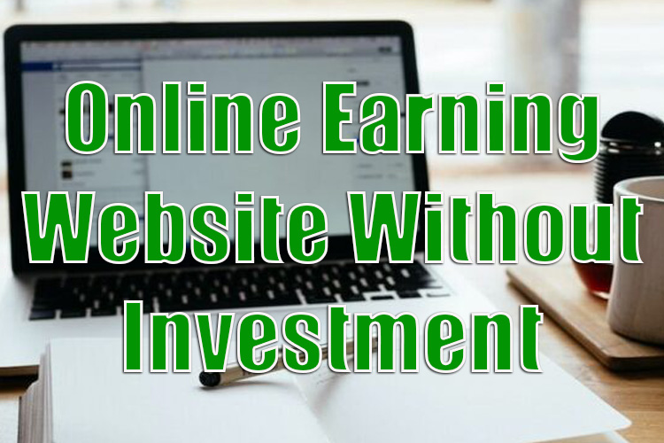 How to Create an Online Earning Website Without Investment