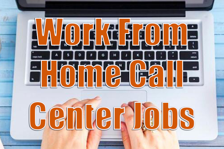 How to Get Started with Work from Home Call Center Jobs
