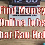 How to Find Money Online Jobs That Can Help You Achieve Your Goals